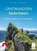Gratwandern S�dschweiz