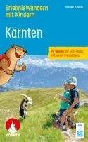 ROTHER Wanderbuch ErlebnisWandern mit Kindern Kärnten. 40 Touren