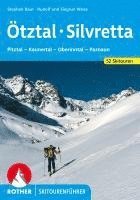 Rudolf Weiss, Siegrun Weiss, Stephan Baur - Ötztal - Silvretta, Häftad
