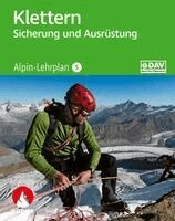 Chris Semmel, Deutscher Alpenverein - Alpin-Lehrplan 5: Klettern - Sicherung und Ausrüstung, Häftad