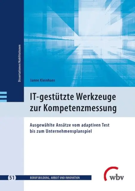 Janne Kleinhans - IT-gestützte Werkzeuge zur Kompetenzmessung, E-bok. Tillgänglighet: Lägg i varukorg