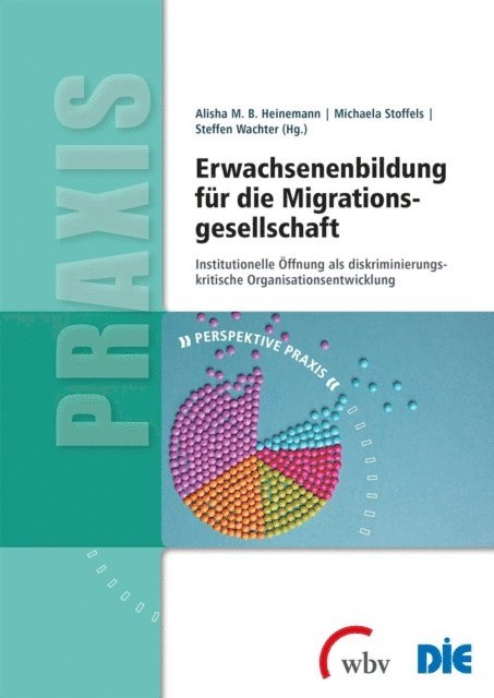 Steffen Wachter, Michaela Stoffels, Alisha M. B. Heinemann - Erwachsenenbildung für die Migrationsgesellschaft, E-bok