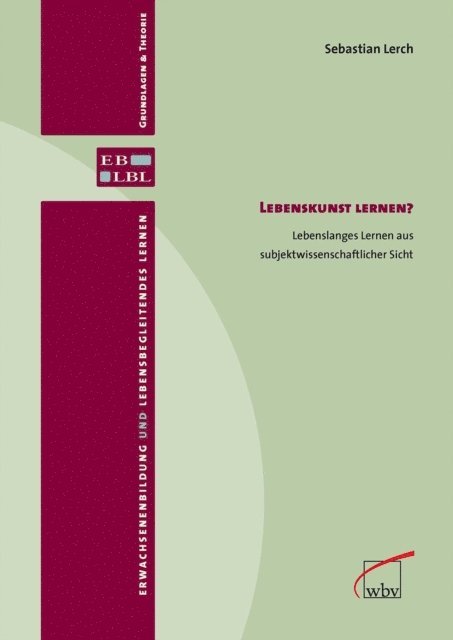 Sebastian Lerch - Lebenskunst lernen?, E-bok