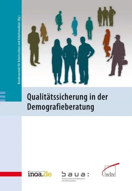 Bundesanstalt fur Arbeits- schutz und Arbeitsmedizin - Qualitätssicherung in der Demografieberatung, E-bok. Tillgänglighet: Lägg i varukorg