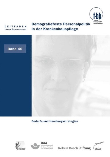Herbert Loebe, Eckart Severing - Demografiefeste Personalpolitik in der Krankenhauspflege, E-bok