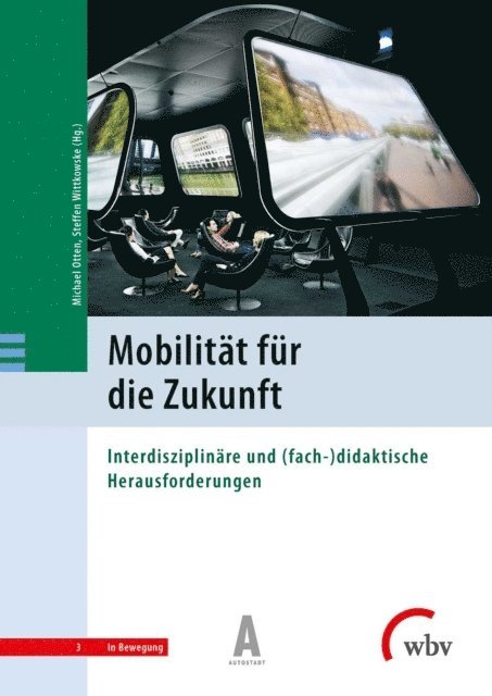 Michael Otten, Steffen Wittkowske - Mobilität für die Zukunft, E-bok