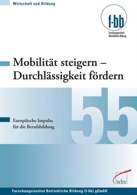 Herbert Loebe, Eckart Severing - Mobilität steigern - Durchlässigkeit fördern, E-bok