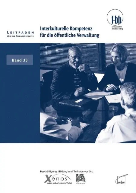 Forschungsinstitut Betriebliche Bildung (f-bb) - Interkulturelle Kompetenz für die öffentliche Verwaltung, E-bok. Tillgänglighet: Lägg i varukorg