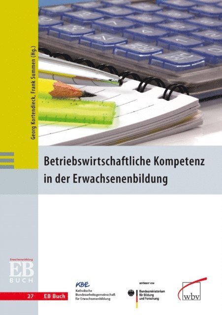 Frank Summen, Georg Kortendieck - Betriebswirtschaftliche Kompetenz in der Erwachsenenbildung, E-bok