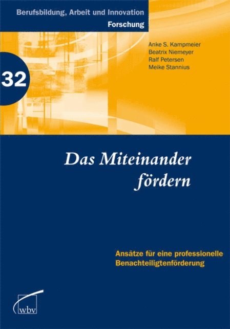 Meike Stannius, Ralf Petersen, Beatrix Niemeyer, Anke S. Kampmeier - Das Miteinander fördern, E-bok