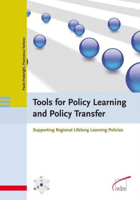 Francesca Torleone, Paolo Federighi - Tools for Policy Learning and Policy Transfer, E-bok