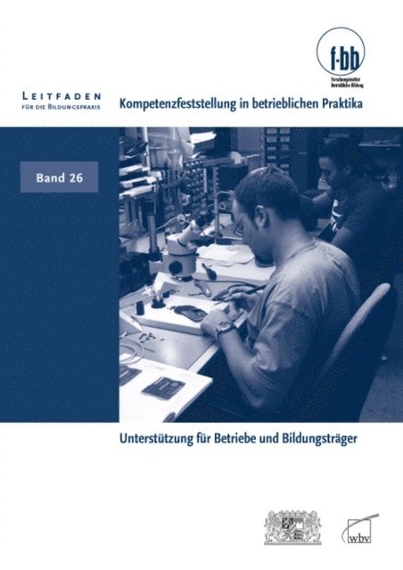 Eckart Severing, Herbert Loebe - Kompetenzfeststellung in betrieblichen Praktika, E-bok