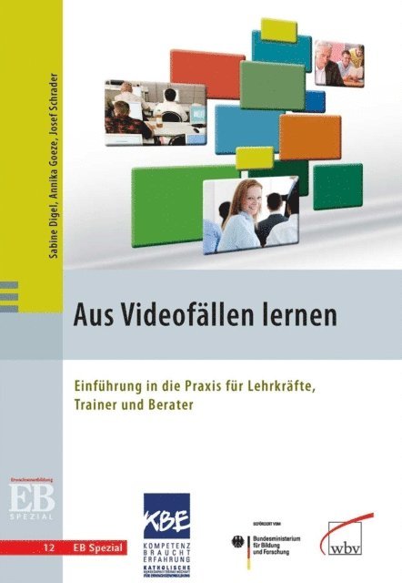 Annika Goeze, Josef Schrader, Sabine Digel - Aus Videofällen lernen, E-bok