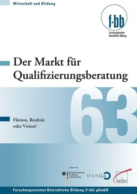 Forschungsinstitut Betriebliche Bildung (f-bb) - Der Markt für Qualifizierungsberatung, E-bok. Tillgänglighet: Lägg i varukorg