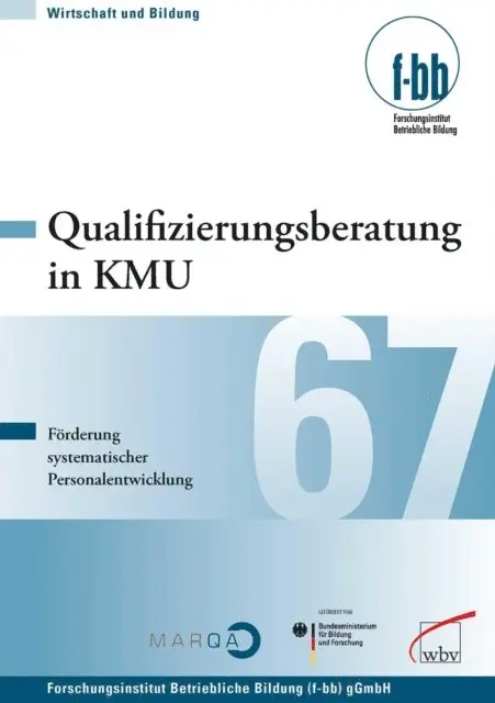 Forschungsinstitut Betriebliche Bildung (f-bb) - Qualifizierungsberatung in KMU, E-bok. Tillgänglighet: Lägg i varukorg