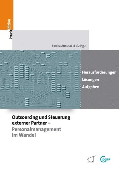 Sascha Armutat - Outsourcing und Steuerung externer Partner - Personalmanagement im Wandel, E-bok