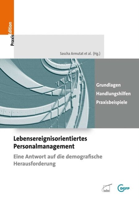 Sascha Armutat - Lebensereignisorientiertes Personalmanagement, E-bok