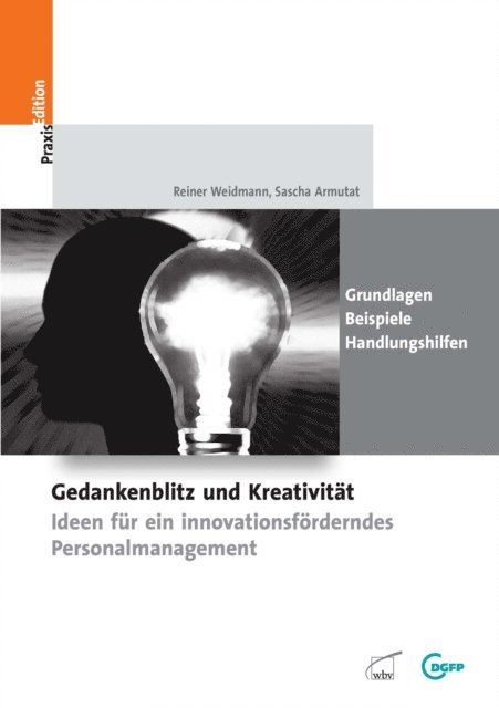 Reiner Weidmann, Sascha Armutat - Gedankenblitz und Kreativität, E-bok