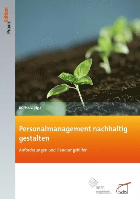 DGFP e.V. - Personalmanagement nachhaltig gestalten, E-bok. Tillgänglighet: Lägg i varukorg