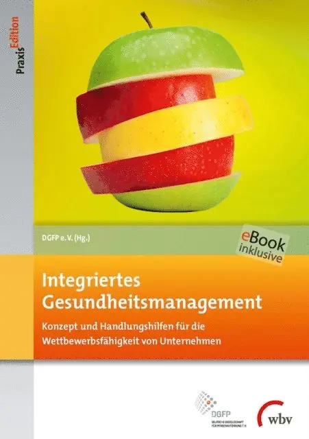 DGFP e.V. - Integriertes Gesundheitsmanagement, E-bok. Tillgänglighet: Lägg i varukorg