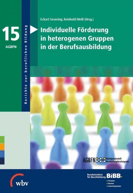 Eckart Severing, Reinhold Wei - Individuelle Förderung in heterogenen Gruppen in der Berufsausbildung, E-bok
