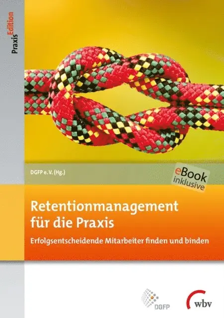 DGFP e.V. - Retentionmanagement für die Praxis, E-bok. Tillgänglighet: Lägg i varukorg