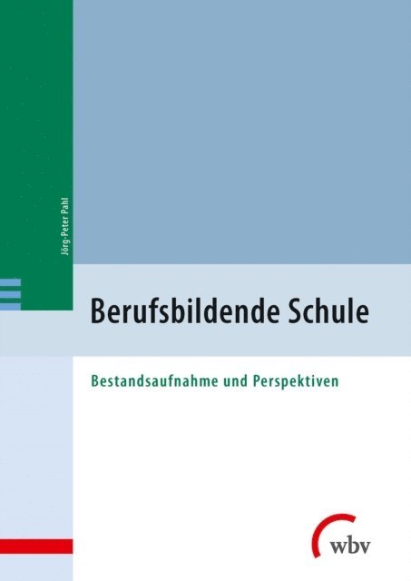 Jorg-Peter Pahl - Berufsbildende Schule, E-bok