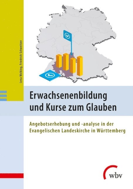 Lena Wolking, Friedrich Schweitzer - Erwachsenenbildung und Kurse zum Glauben, E-bok