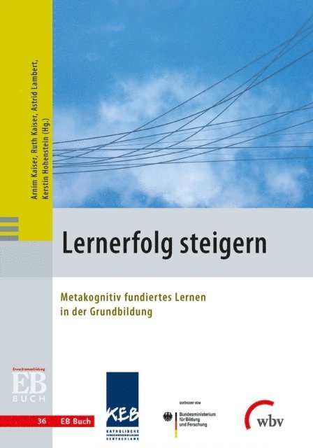 Kerstin Hohenstein, Astrid Lambert, Ruth Kaiser, Arnim Kaiser - Lernerfolg steigern, E-bok
