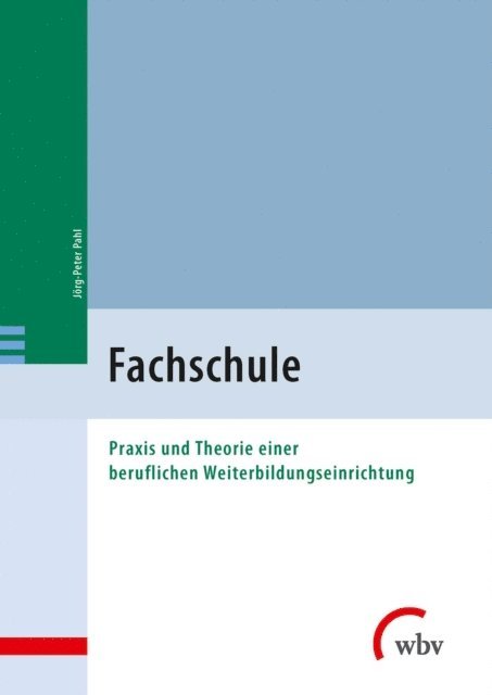 Jorg-Peter Pahl - Fachschule, E-bok