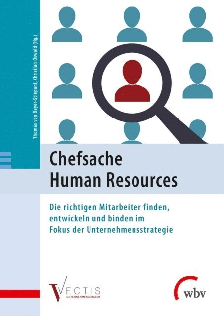 Thomas von Beyer-Stiepani, Christian Oswald - Chefsache Human Resources, E-bok