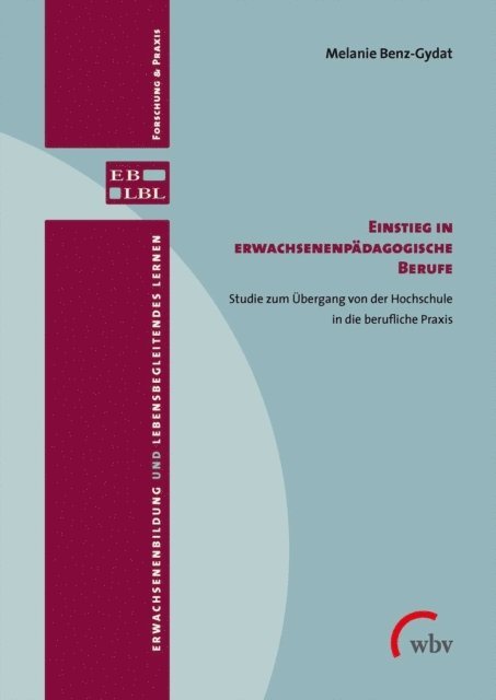 Melanie Benz-Gydat - Einstieg in erwachsenenpädagogische Berufe, E-bok