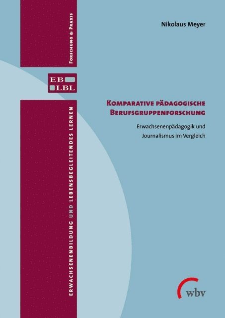Nikolaus Meyer - Komparative pädagogische Berufsgruppenforschung, E-bok