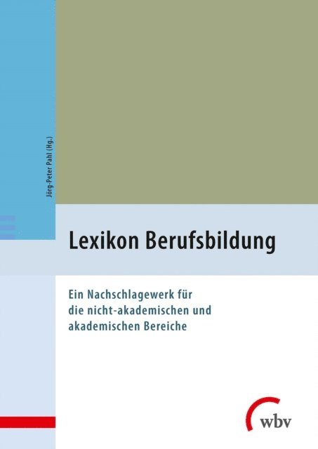 Jorg-Peter Pahl - Lexikon Berufsbildung, E-bok