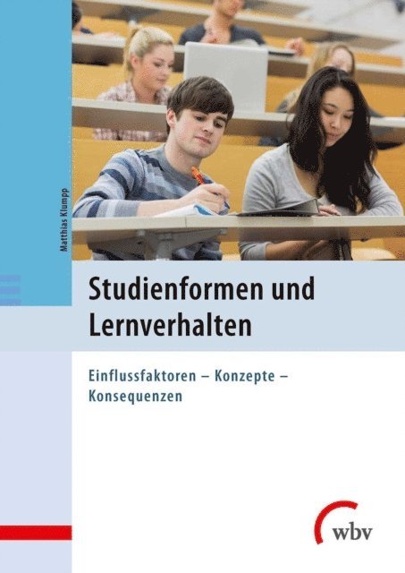 Matthias Klumpp - Studienformen und Lernverhalten, E-bok