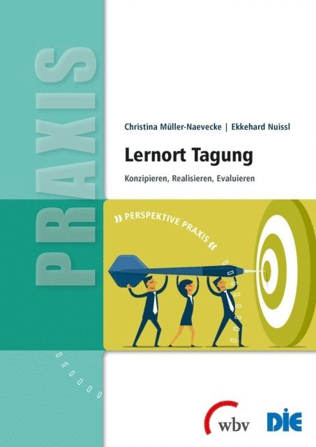Christina Muller-Naevecke, Ekkehard Nuissl - Lernort Tagung, E-bok