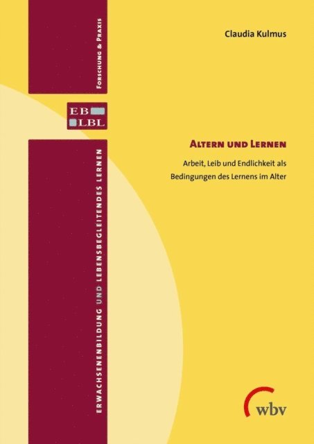 Claudia Kulmus - Altern und Lernen, E-bok