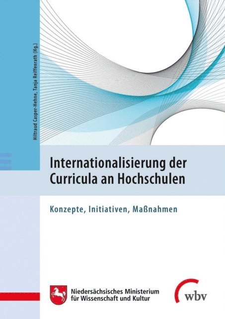 Tanja Reiffenrath, Hiltraud Casper-Hehne - Internationalisierung der Curricula an Hochschulen, E-bok