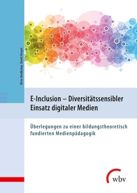 David Kergel, Birte Heidkamp - E-Inclusion - Diversitätssensibler Einsatz digitaler Medien, E-bok