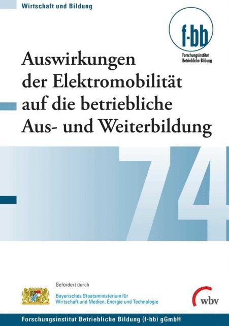 Gunther G. Goth, Iris Pfeiffer, Susanne Kretschmer - Auswirkungen der Elektromobilität auf die betriebliche Aus- und Weiterbildung, E-bok