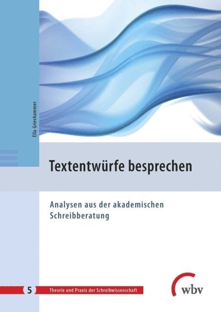 Ella Grieshammer - Textentwürfe besprechen, E-bok