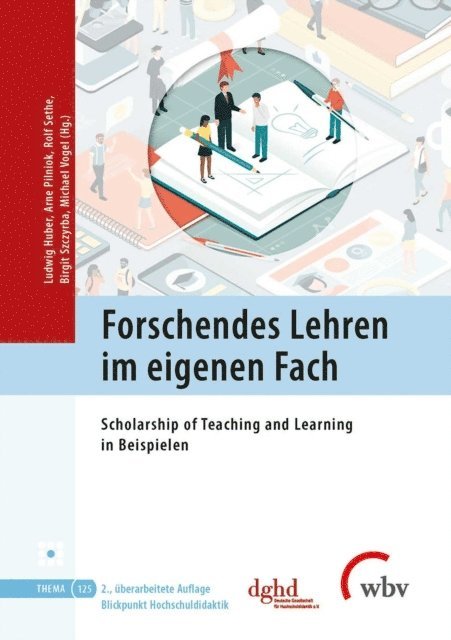 Arne Pilniok, Rolf Sethe, Michael Vogel, Ludwig Huber, Birgit Szczyrba - Forschendes Lehren im eigenen Fach, E-bok