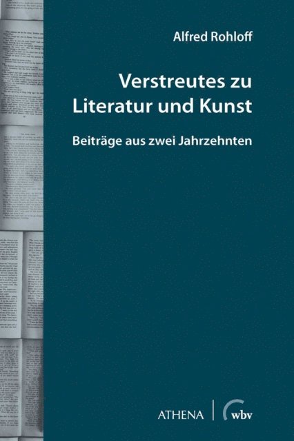 Alfred Rohloff - Verstreutes zu Literatur und Kunst, E-bok