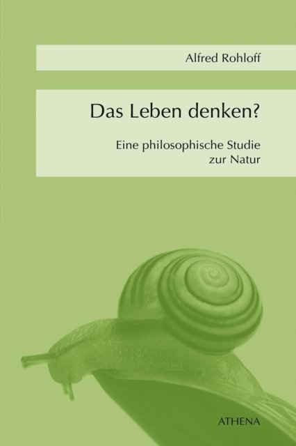 Alfred Rohloff - Das Leben denken?, E-bok