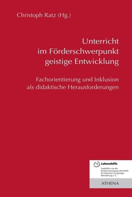 Christoph Ratz - Unterricht im Förderschwerpunkt geistige Entwicklung, E-bok