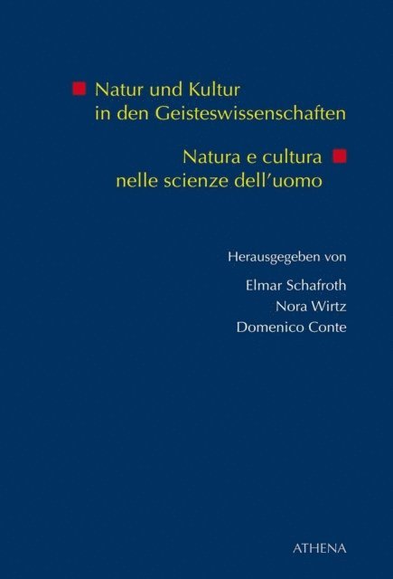 Nora Wirtz, Comenico Conte, Elmar Schafroth - Natur und Kultur in den Geisteswissenschaften, E-bok