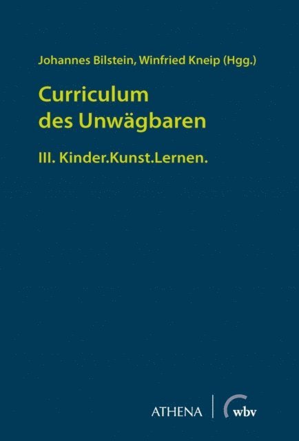 Johannes Bilstein, Winfried Kneip - Curriculum des Unwägbaren, E-bok