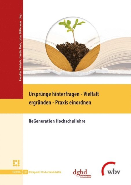 Lukas Mitterauer, Claudia Bade, Angelika Thielsch - Ursprünge hinterfragen - Vielfalt ergründen - Praxis einordnen, E-bok