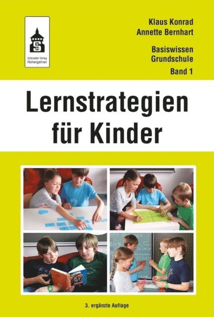 Annette Bernhart, Klaus Konrad - Lernstrategien für Kinder, E-bok