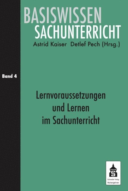 Detlef Pech, Astrid Kaiser - Lernvoraussetzungen und Lernen im Sachunterricht, E-bok
